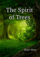 The Spirit of Trees