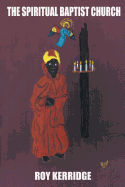 The Spiritual Baptist Church