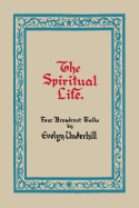 The Spiritual Life