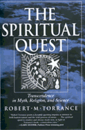 The Spiritual Quest: Transcendence in Myth, Religion, and Science