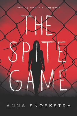The Spite Game - Snoekstra, Anna