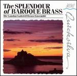 The Splendour of Baroque Brass
