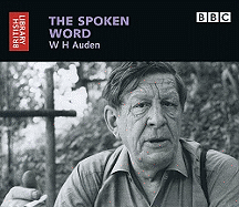 The Spoken Word: W.H. Auden