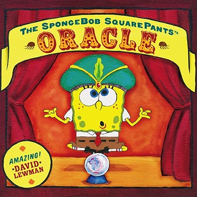 The Spongebob Squarepants Oracle - Lewman, David