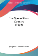 The Spoon River Country (1922)