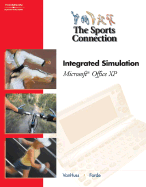The Sports Connection Integrated Simulation Microsoft Office XP - VanHuss, Susie H, and Forde, Connie M