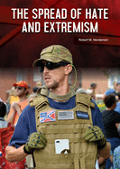 The Spread of Hate and Extremism