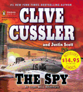 The Spy: An Isaac Bell Adventure