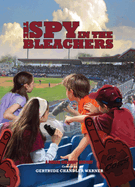 The Spy in the Bleachers