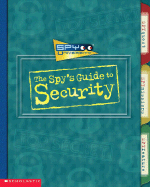The Spy's Guide to Security - Wiese, Jim