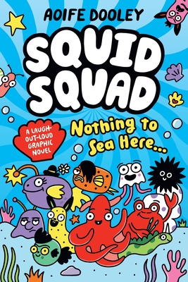 The Squid Squad - 