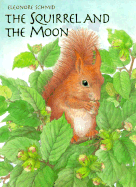 The Squirrel and the Moon