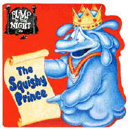 The Squishy Prince