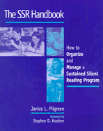 The Ssr Handbook: How to Organize and Manage a Sustained Silent Reading Program