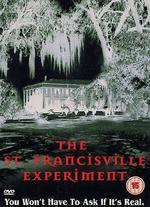 The St. Francisville Experiment
