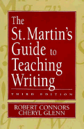 The St. Martin's Guide to Teaching Writing