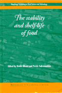 The Stability and Shelf Life of Food