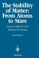 The Stability of Matter: From Atoms to Stars