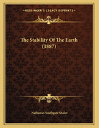 The Stability of the Earth (1887)