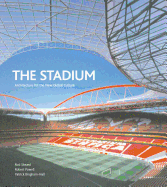 The Stadium: Architecture for the New Global Culture