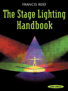 The Stage Lighting Handbook