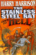 The Stainless Steel Rat Goes to Hell