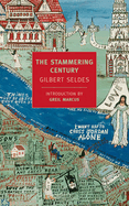 The stammering century