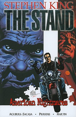 The Stand: American Nightmares - Aguirre-Sacasa, Roberto (Text by), and King, Stephen (Text by)