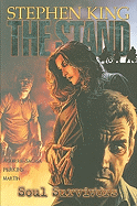 The Stand: Soul Survivors