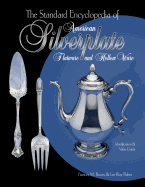 The Standard Encyclopedia of American Silverplate