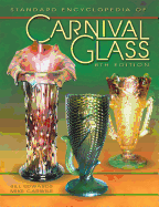 The Standard Encyclopedia of Carnival Glass