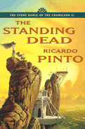 The Standing Dead - Pinto, Ricardo