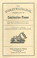 The Stanley Rule & Level Company's Combination Plane