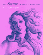 The Stanze of Angelo Poliziano