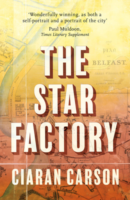 The Star Factory - Carson, Ciaran