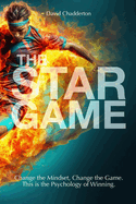 The STAR Game: The Psychology Behind Winning Teams