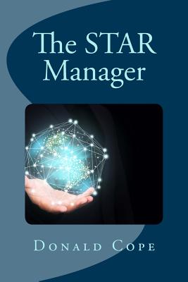 The STAR Manager - Cope, Donald R