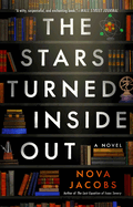 The Stars Turned Inside Out
