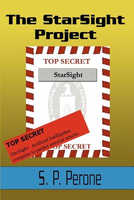 The StarSight Project - Perone, S P