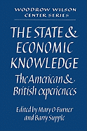 The State and Economic Knowledge: The American and British Experiences