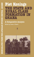 The State and Rural Class Formation in Ghana: A Comparative Analysis