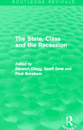 The State, Class and the Recession (Routledge Revivals)