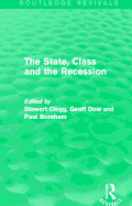 The State, Class and the Recession (Routledge Revivals)
