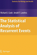 The Statistical Analysis of Recurrent Events