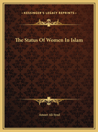 The Status of Women in Islam
