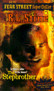 The Stepbrother - Stine, R. L.