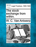 The Stock Exchange from Within