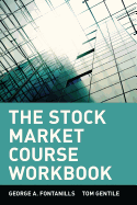 The Stock Market Course, Workbook