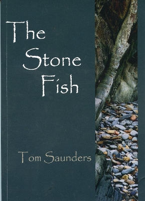 The Stone Fish - Saunders, Tom