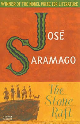 The Stone Raft - Saramago, Jos�